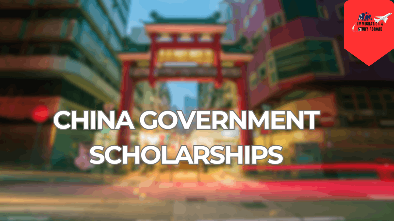 CSC China Government Scholarship 2026-2027 New Updates